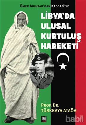 Picture of Ömer Muhtar’dan Kaddafi’ye Libya’da Ulusal Kurtuluş Hareketi