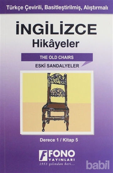 Picture of İngilizce Hikayeler - Eski Sandalyeler (Derece 1)