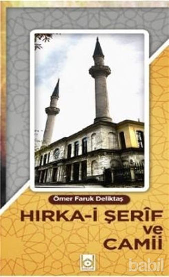 Picture of Hırka-i Şerif ve Cami