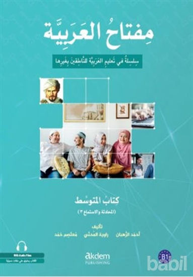 Picture of Miftahu'l - Arabiyye Orta Seviye (Konuşma ve Dinleme 3)