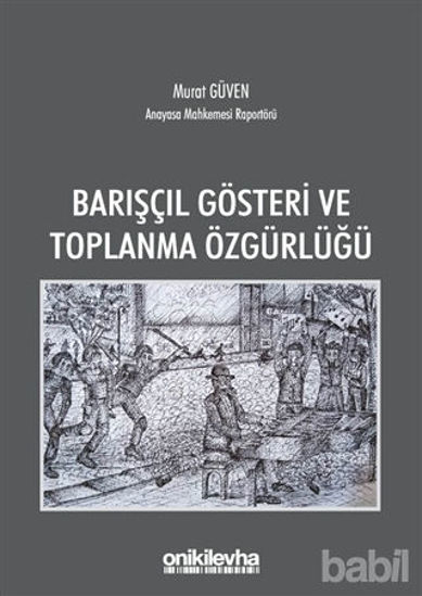 Picture of Barışçıl Gösteri ve Toplanma Özgürlüğü