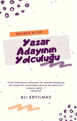 Picture of Yazar Adayının Yolculuğu