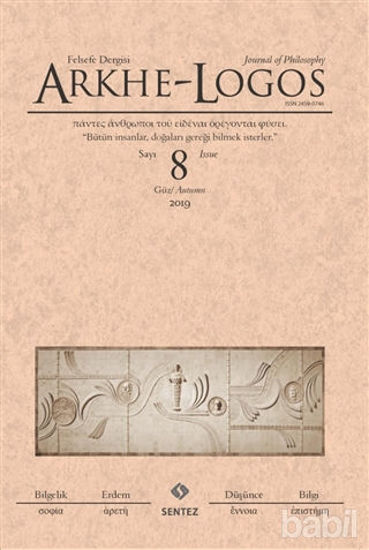 Picture of Arkhe - Logos Felsefe Dergisi Sayı: 8 Güz 2019
