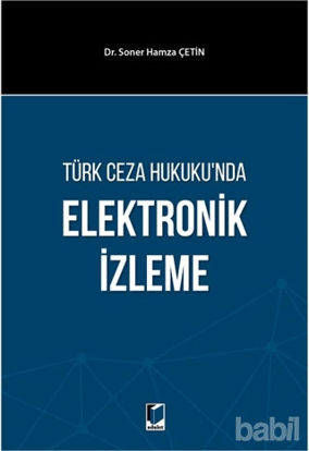 Picture of Türk Ceza Hukuku'nda Elektronik İzleme
