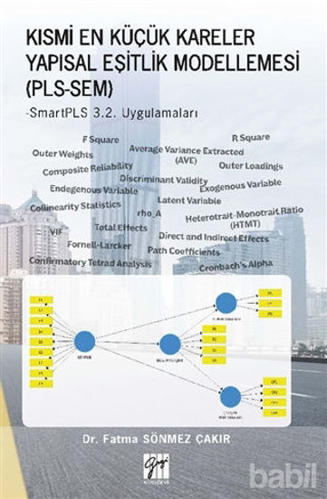 Picture of Kısmi En Küçük Kareler Yapısal Eşitlik Modellemesi (PLS-SEM)