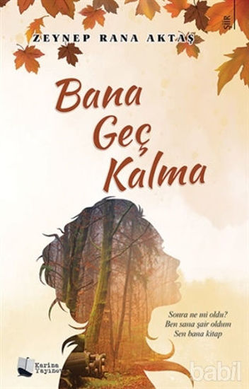 Picture of Bana Geç Kalma