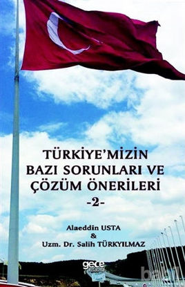 Picture of Türkiye'mizin Bazı Sorunları ve Çözüm Önerileri 2