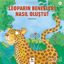 Picture of Leoparın Benekleri Nasıl Oluştu? - Minikler İçin Ünlü Eserler