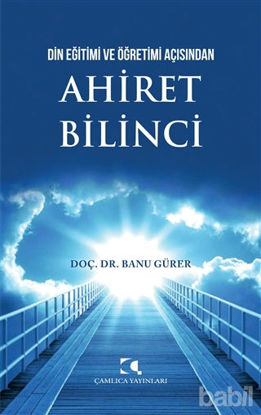 Picture of Din Eğitimi ve Öğretimi Açısından Ahiret Bilinci
