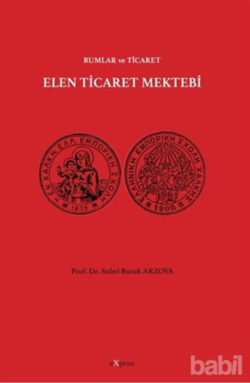 Picture of Elen Ticaret Mektebi - Rumlar ve Ticaret
