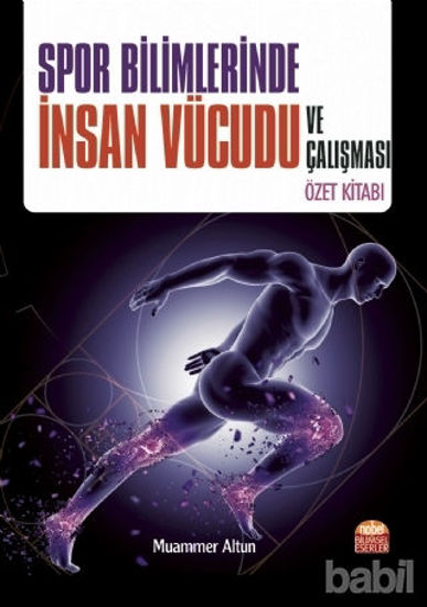 Picture of Spor Bilimlerinde İnsan Vücudu ve Çalışması Özet Kitabı