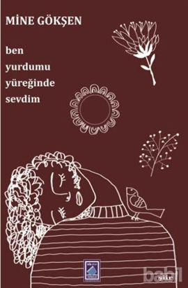 Picture of Ben Yurdumu Yüreğinde Sevdim