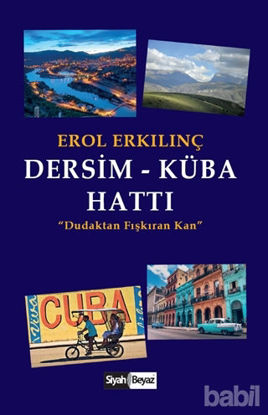 Picture of Dersim - Küba Hattı