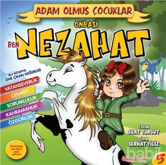 Picture of Ben Onbaşı Nezahat: Adam Olmuş Çocuklar Serisi 5