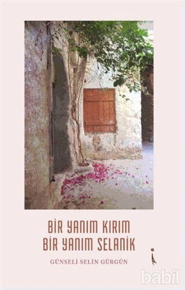 Picture of Bir Yanım Kırım Bir Yanım Selanik