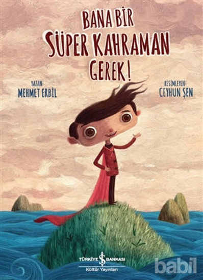 Picture of Bana Bir Süper Kahraman Gerek!