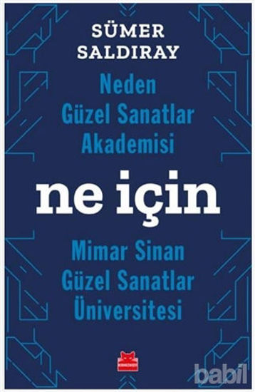 Picture of Neden Güzel Sanatlar Akademisi Ne İçin Mimar Sinan Güzel Sanatlar Üniversitesi