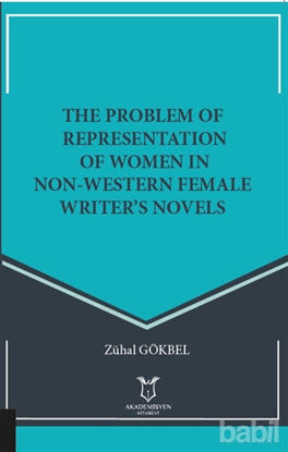 Picture of The Problem Of Representation Of Women In Non-Western Female Writer’s Novels