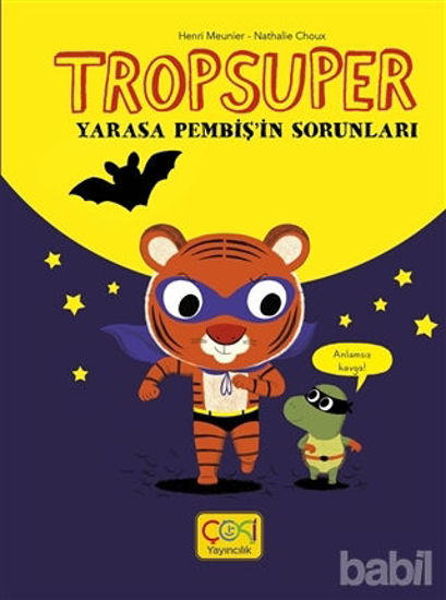 Picture of Tropsuper - Yarasa Pembiş'in Sorunları