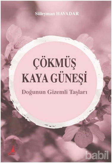 Picture of Çökmüş Kaya Güneşi