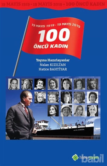 Picture of 19 Mayıs 1919 - 19 Mayıs 2019 / 100 Öncü Kadın