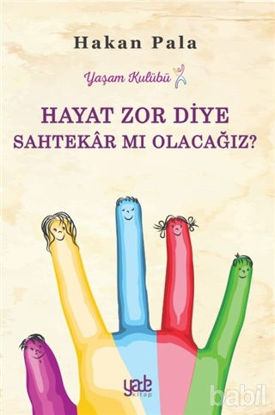 Picture of Hayat Zor Diye Sahtekar mı Olacağız?