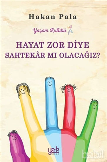Picture of Hayat Zor Diye Sahtekar mı Olacağız?
