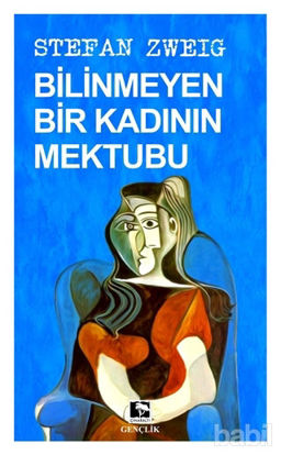 Picture of Bilinmeyen Bir Kadının Mektubu