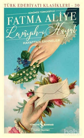 Picture of Levayih-i Hayat Hayattan Sahneler (Günümüz Türkçesiyle)