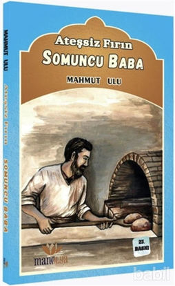 Picture of Ateşsiz Fırın - Somuncu Baba