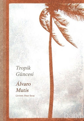 Picture of Tropik Güncesi
