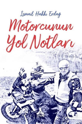 Picture of Motorcunun Yol Notları
