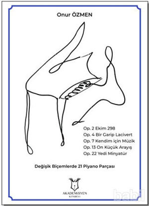 Picture of Değişik Biçemlerde 21 Piyano Parçası