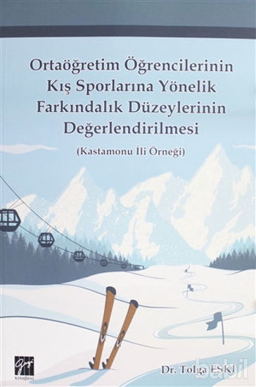 Picture of Ortaöğretim Öğrencilerinin Kış Sporlarına Yönelik Farkındalık Düzeylerinin Değerlendirilmesi