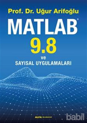 Picture of Matlab 9.8 ve Sayısal Uygulamaları