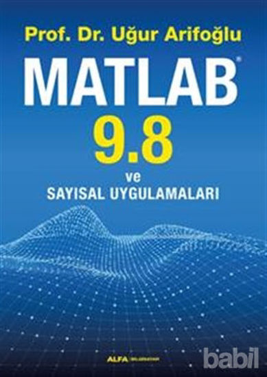 Picture of Matlab 9.8 ve Sayısal Uygulamaları
