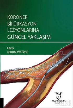 Picture of Koroner Bifürkasyon Lezyonlarına Güncel Yaklaşım