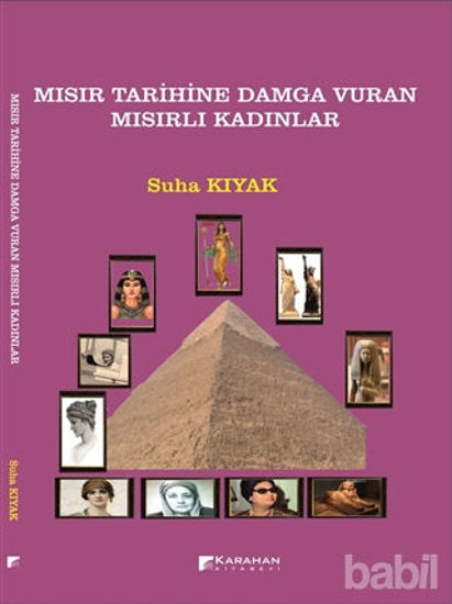 Picture of Mısır Tarihine Damga Vuran Mısırlı Kadınlar