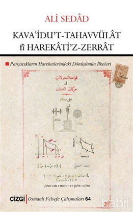 Picture of Kava’idu’t-Tahavvülat fi Harekati’z-Zerrat