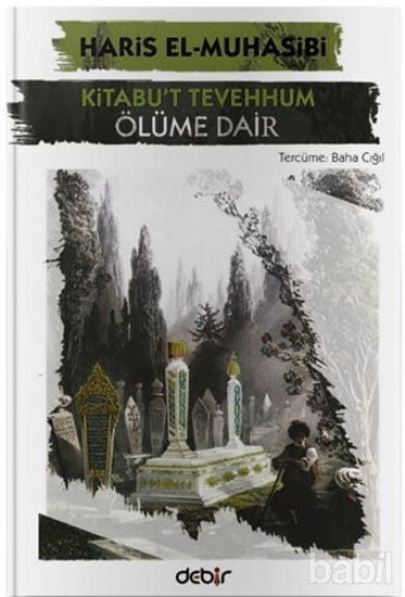 Picture of Kitabu't Tevehhum - Ölüme Dair