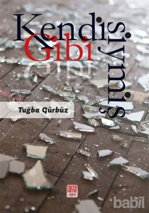 Picture of Kendisiymiş Gibi