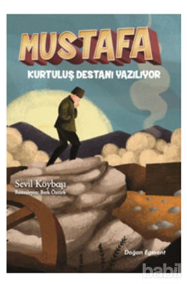 Picture of Mustafa Kurtuluş Destanı Yazılıyor