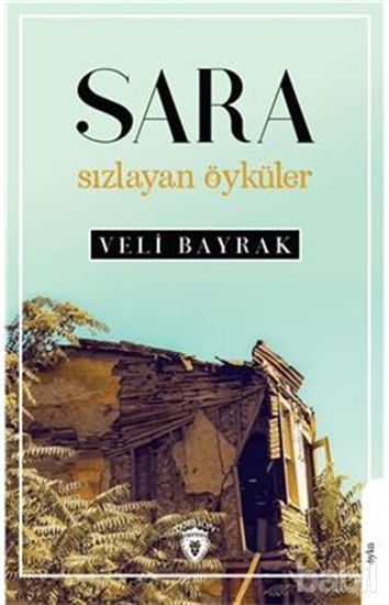 Picture of Sara Sızlayan Öyküler