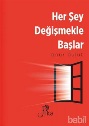 Picture of Her Şey Değişmekle Başlar