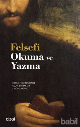 Picture of Felsefi Okuma ve Yazma