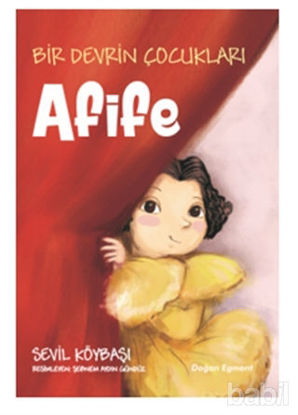 Picture of Bir Devrin Çocukları - Afife