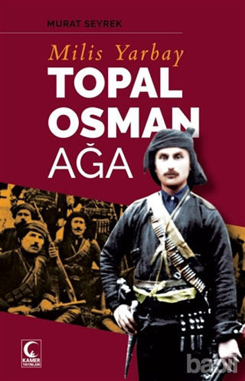 Picture of Milis Yarbay Topal Osman Ağa