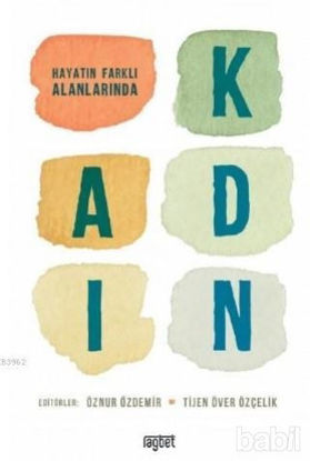 Picture of Hayatın Farklı Alanlarında Kadın