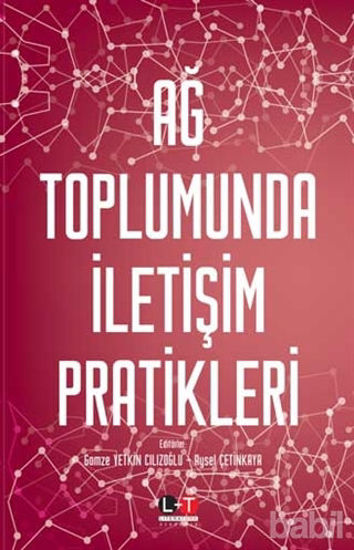 Picture of Ağ Toplumunda İletişim Pratikleri