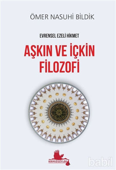 Picture of Aşkın ve İçkin Filozofi